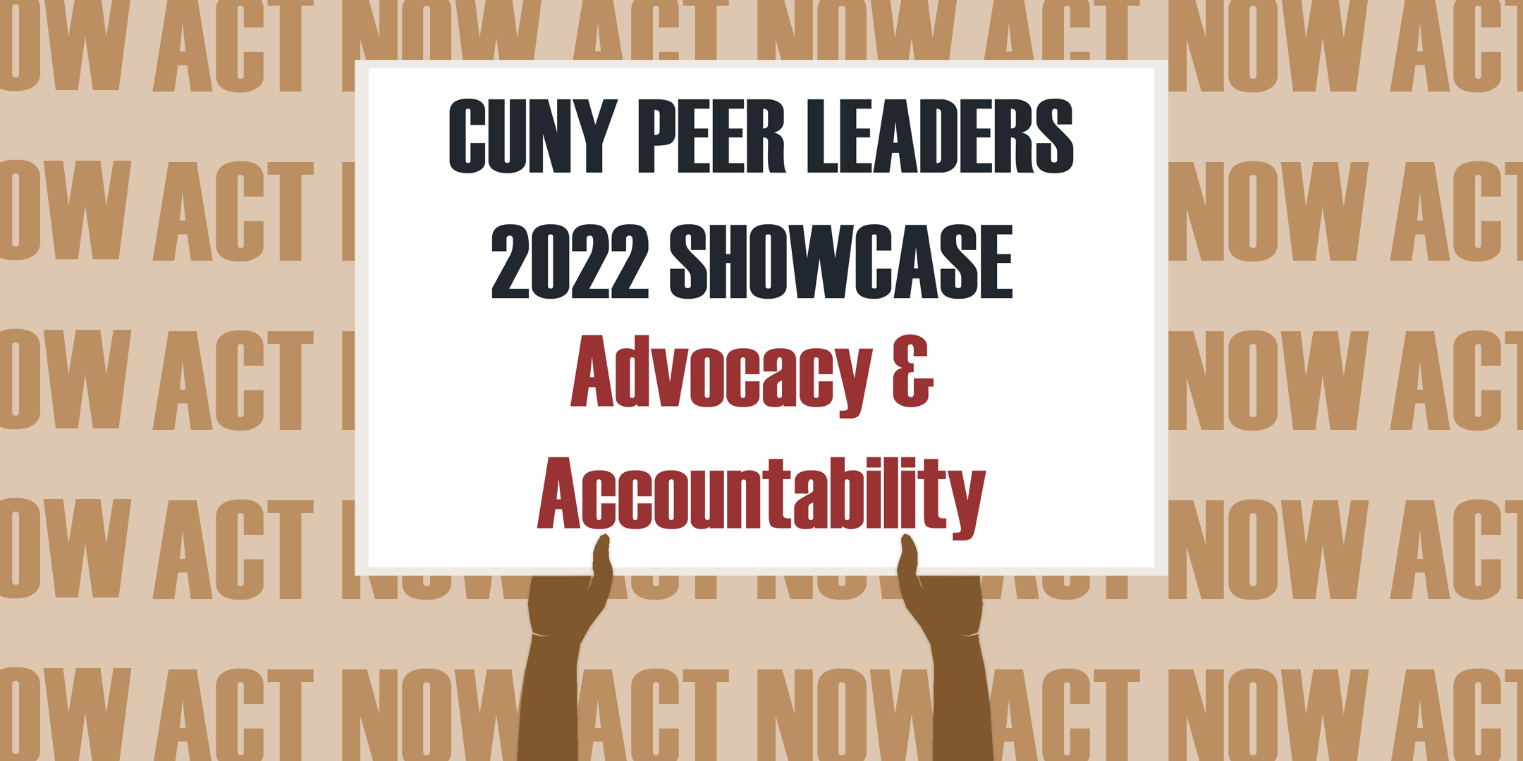 The CUNY Peer Leaders 2022 Showcase￼ Recap